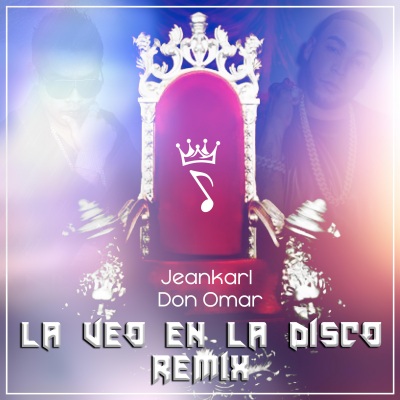 La veo en la disco (feat. Don Omar) [Remix]