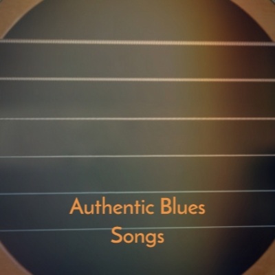 Authentic Blues Songs