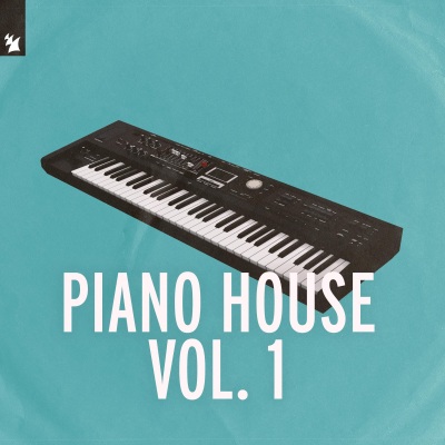 Armada Music - Piano House, Vol. 1