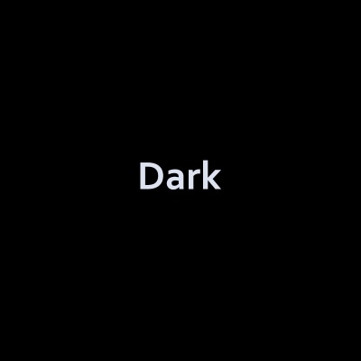 Dark