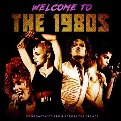 Welcome To The 1980s (Live)