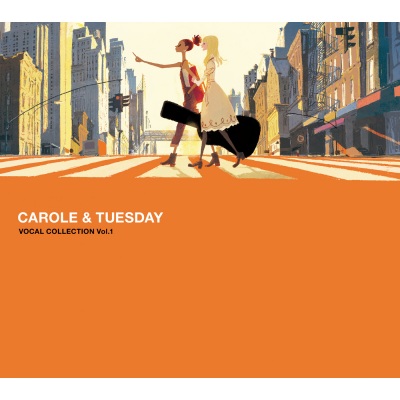 TV アニメ「CAROLE & TUESDAY」VOCAL COLLECTION Vol.1