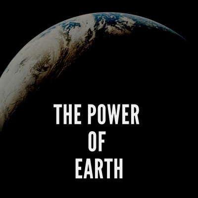 The Power of Earth