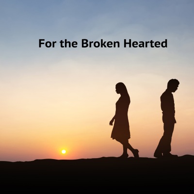 For the Broken Hearted (Explicit)