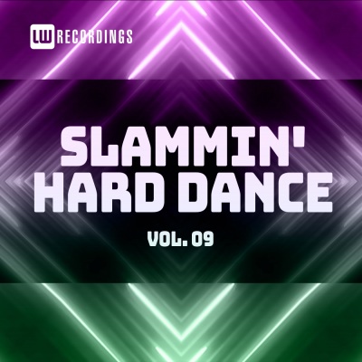 Slammin' Hard Dance, Vol. 09 (Explicit)