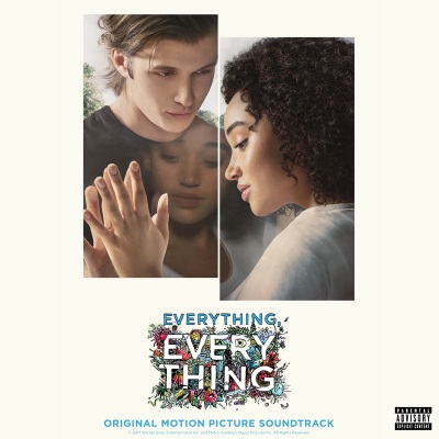 Everything, Everything (Original Motion Picture Soundtrack) [Explicit]