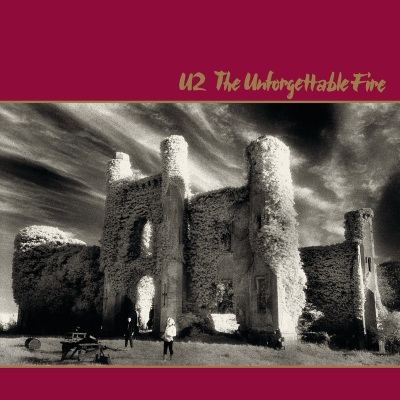 The Unforgettable Fire (Remastered)