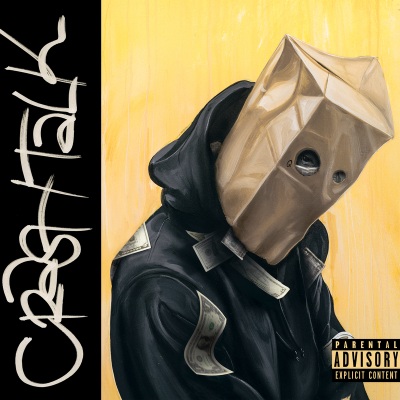 CrasH Talk (Explicit)