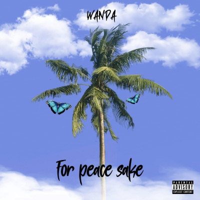 For Peace Sake (Explicit)