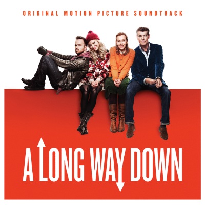 A Long Way Down - Original Motion Picture Soundtrack (Explicit)