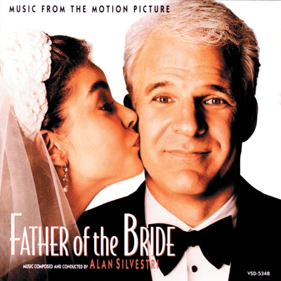 Father of the Bride (Music From The Motion Picture)