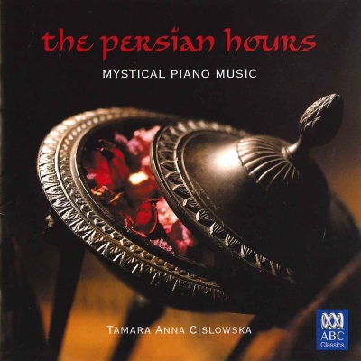 The Persian Hours: Mystical Piano Music