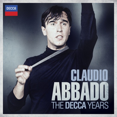 Claudio Abbado - The Decca Years