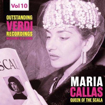 Milestones of a Legend Maria Callas  Queen of the Scala, Vol. 10