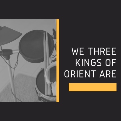 We Three Kings of Orient Are