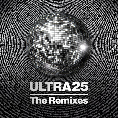 ULTRA25 - The Remixes (Explicit)