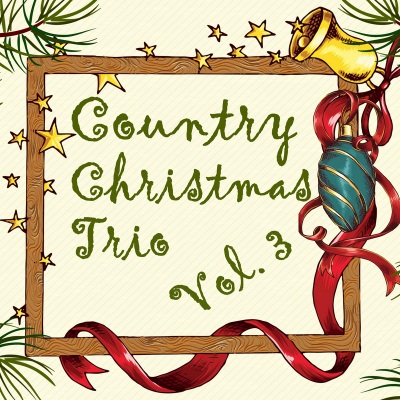 Country Christmas Trio Vol. 3