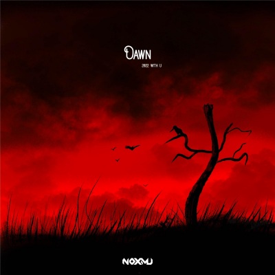 Dawn(Original Mix) (黎明)