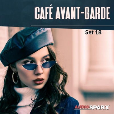 Café Avant-Garde, Set 18