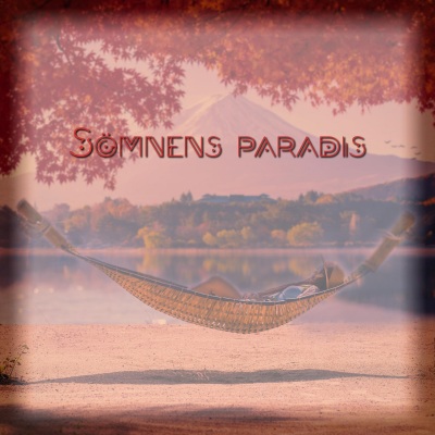 Sömnens paradis (Vacker instrumental musik att somna)