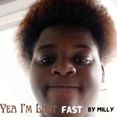 Yea I'm Lost (Fast) [Explicit]