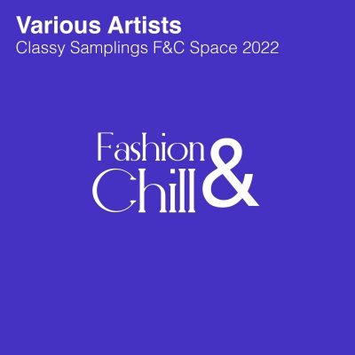 Classy Samplings F&C Space 2022