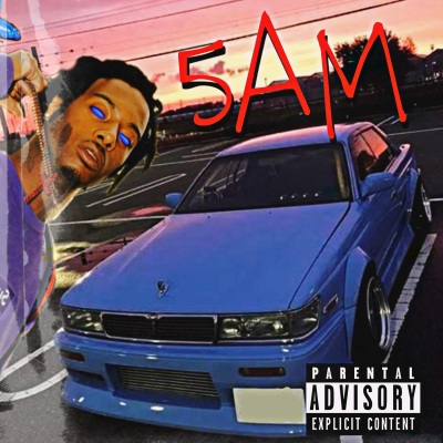 5AM (Explicit)