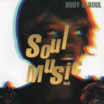 Body & Soul, Vol. 2 (Soul Music)