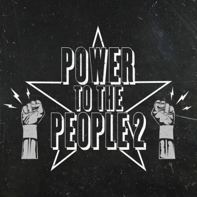 Power To The People 2