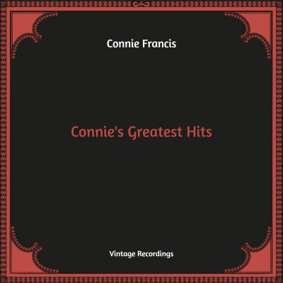 Connie's Greatest Hits (Hq Remastered)