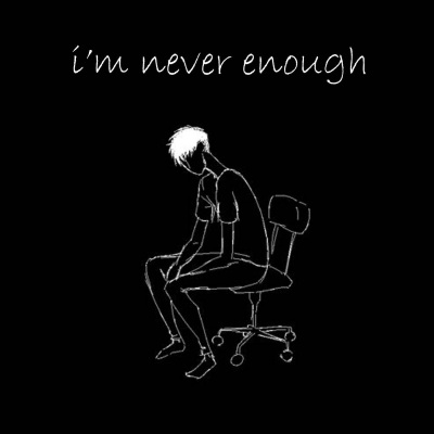 I'm Never Enough (Explicit)