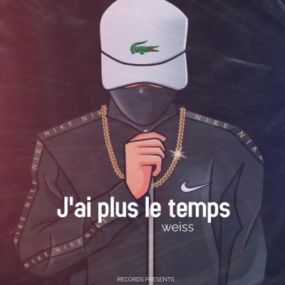 J'ai plus le temps (Explicit)