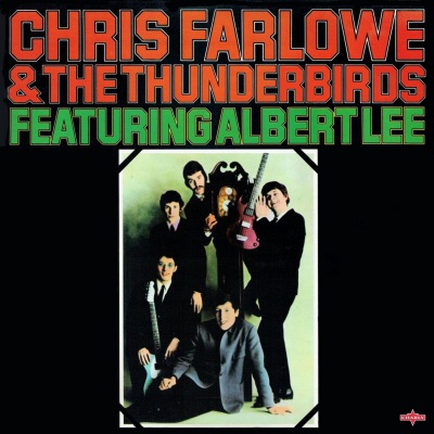 Chris Farlowe & The Thunderbirds featuring Albert Lee