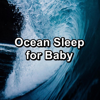 Ocean Sleep for Baby