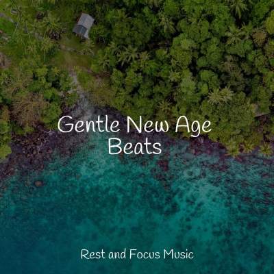 Gentle New Age Beats