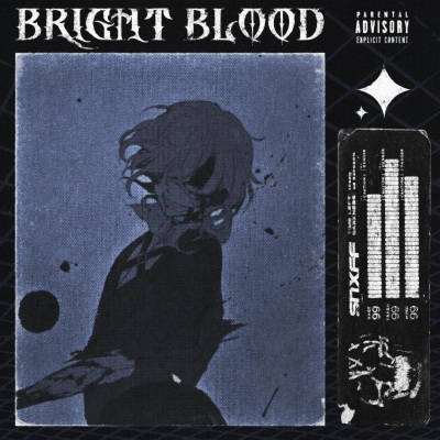 BRIGHT BLOOD (Explicit)