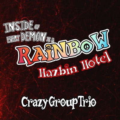 Inside of Every Demon is a Rainbow (Instrumental Version)