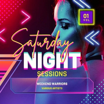 Weekend Warriors (Saturday Night Sessions) , Vol. 1