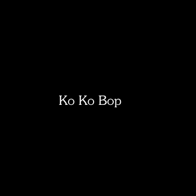 Ko Ko Bop