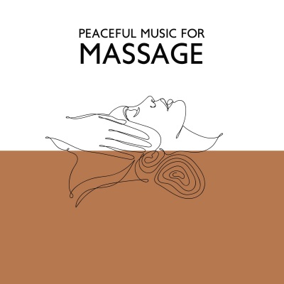 Peaceful Music for Massage (Sounds for Deep Relaxation, Soothing Songs for Healing Massage)