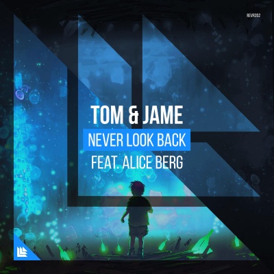 Never Look Back (Original Mix)