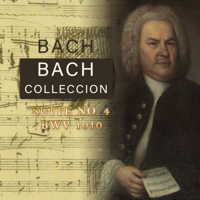 Bach Collection, Suite No. 4 BWV 1010