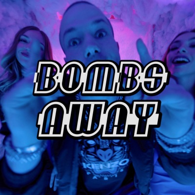 Bombs Away (Explicit)