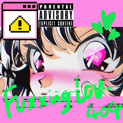 F**king Lov 404 •﹏• (3d girl 给我太多伤害)