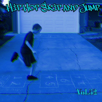 Hip Hop Skip and Jump, Vol. 52 (Explicit)