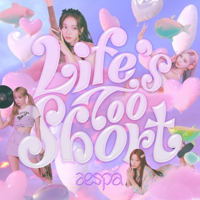 Life's Too Short (English Ver.)