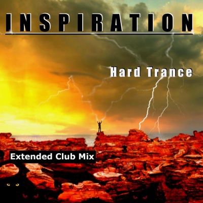 Inspiration Hard Trance (Extended Club Mix)