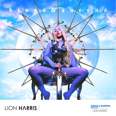 Kings & Queens (LION HARRIS Bootleg)