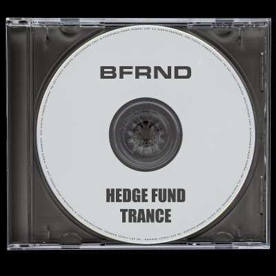 Hedge Fund Trance (Part 2)