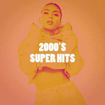 2000's Super Hits